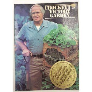 Crockett's Victory Garden by James Underwood Crockett ©1977 PBS Show B203